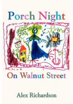 Porch Night On Walnut Street