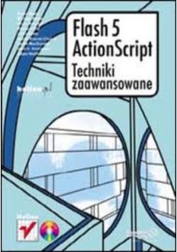 Flash 5 Actionscript Techniki Zaawansowane