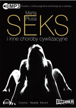 Seks i inne choroby cywilizacyjne