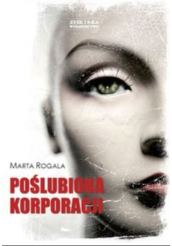 Poślubiona korporacji