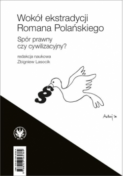 Wokół ekstradycji Romana Polańskiego