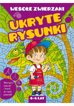 Wesołe zwierzaki Ukryte rysunki