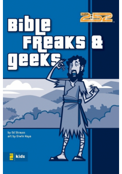 Bible Freaks & Geeks