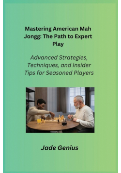 Mastering American Mah Jongg