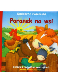 Poranek na wsi Śmieszne zwierzaki