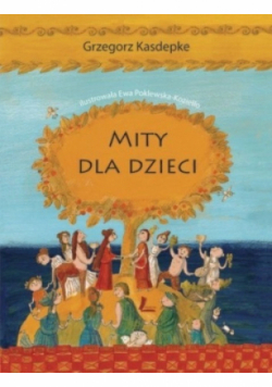 Mity dla dzieci