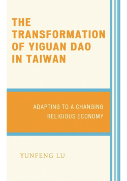 The Transformation of Yiguan Dao in Taiwan