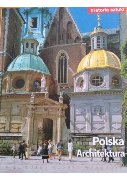 Historia sztuki Tom 17 Polska Architektura