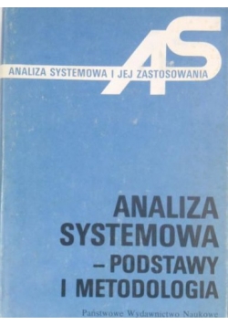 Analiza systemowa - podstawy i metodologia
