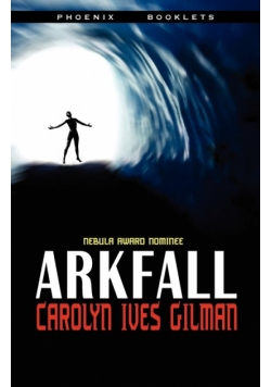 Arkfall-Nebula Nominated Novella
