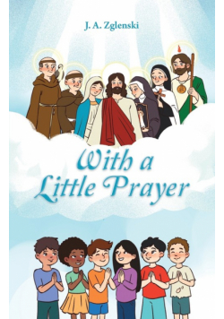 With a Little Prayer