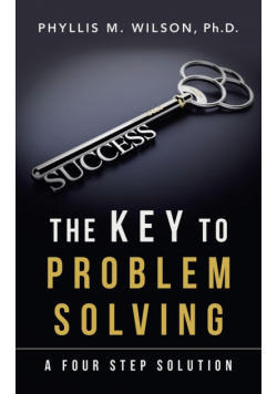 The Key to Problem Solving