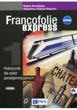 Boutegege Regine - Francofolie express 1 Podręcznik z płytą CD