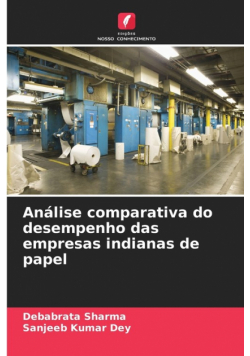 Análise comparativa do desempenho das empresas indianas de papel