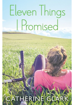 Eleven Things I Promised