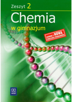 Chemia w gimnazjum Zeszyt 2