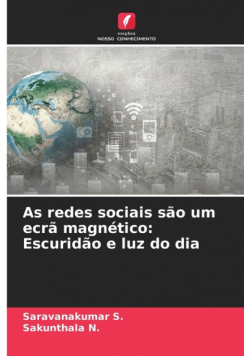 As redes sociais são um ecrã magnético