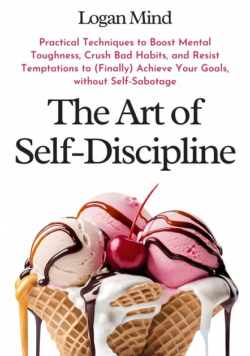 The Art of Self-Discipline
