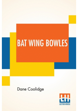 Bat Wing Bowles