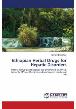 Ethiopian Herbal Drugs for Hepatic Disorders