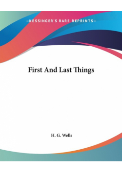 First And Last Things