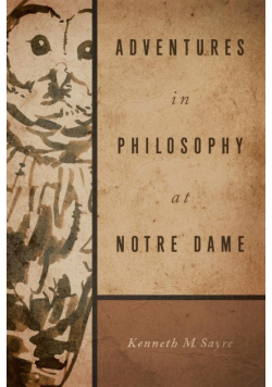Adventures in Philosophy at Notre Dame