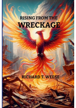 Rising From the Wreckage