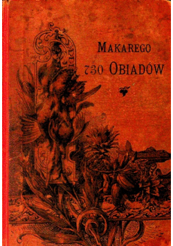 Makarego 730 obiadów 1902 r.