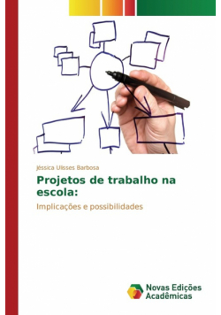 Projetos de trabalho na escola