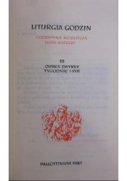 Liturgia godzin. Codzienna modlitwa ludu Bożego Tom III