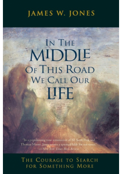In the Middle of This Road We Call Our Life