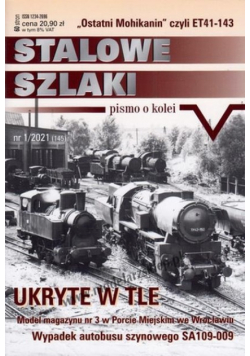 Stalowe Szlaki Nr 1 / 2021 145