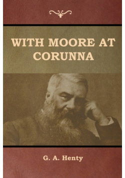With Moore at Corunna