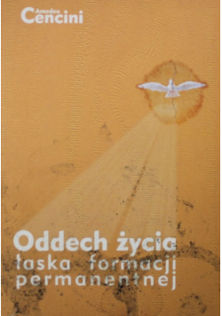 Oddech życia Łaska formacji permanentnej