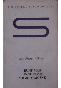 Bunt mas i inne pisma socjologiczne