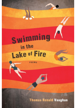 Swimming in the Lake of Fire
