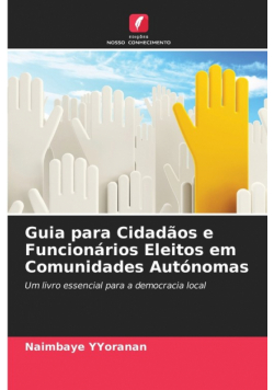 Guia para Cidadãos e Funcionários Eleitos em Comunidades Autónomas