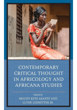 Contemporary Critical Thought in Africology and Africana Studies