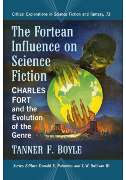 The Fortean Influence on Science Fiction