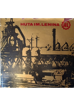 Huta im Lenina 1950 - 1970