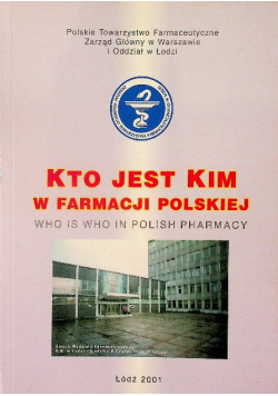 Kto jest kim w farmacji polskiej