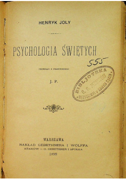 Psychologia świętych 1899 r.