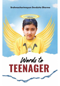 Words to Teenager