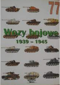 Wozy bojowe 1939-1945
