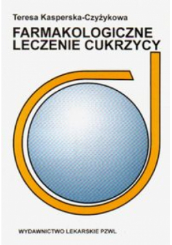 Farmakologiczne leczenie cukrzycy