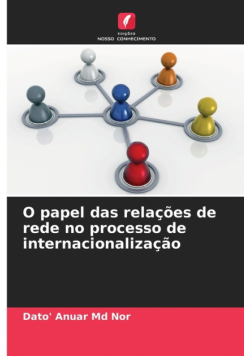 O papel das relações de rede no processo de internacionalização