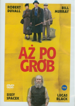 Aż po grób