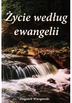 Życie według Ewangelii