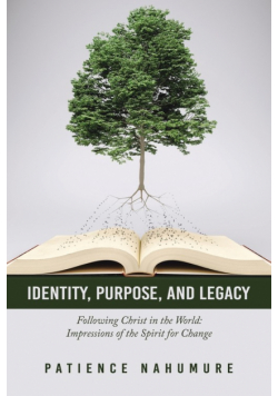 Identity, Purpose, and Legacy