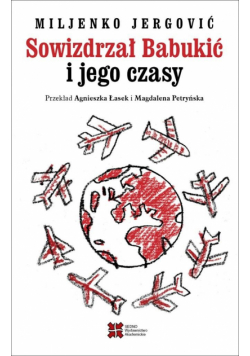 Sowizdrzał Babukić i jego czasy